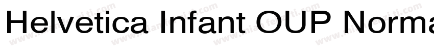 Helvetica Infant OUP Normal字体转换